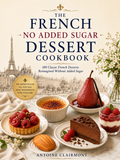 The French No Added Sugar Desserts