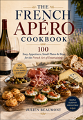The French Apéro Cookbook